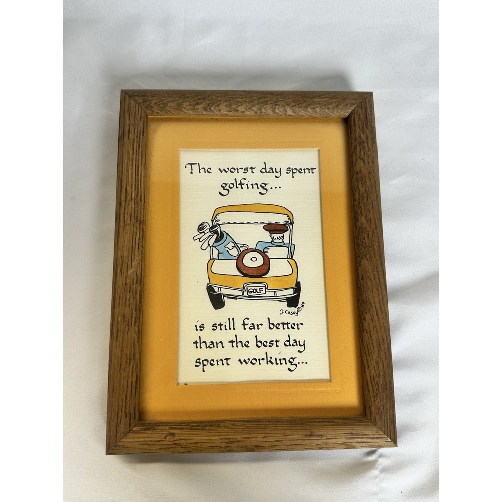 Janet W. Casey Golf Calligraphy Art 8x6 Wooden Frame Worst Day Spent Vintage